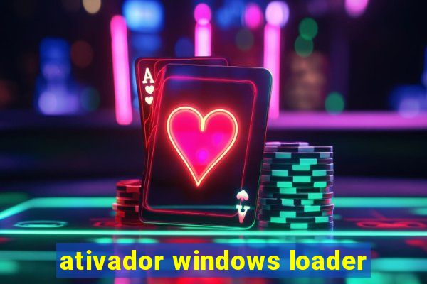 ativador windows loader